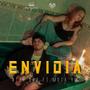 Envidia (Explicit)