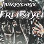 Jankyychris (Freestyle) [Explicit]