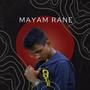 Mayam Rane