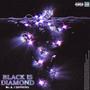 BLACK IS DIAMOND (Explicit)