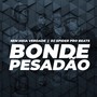 Bonde Pesadão