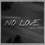 No Love (feat. SLIMEYBABYDEAN)