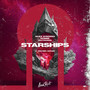 Starships (feat. Archer Adams) [Explicit]