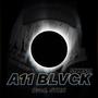 A11 BLVCK (Explicit)