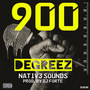 900 Degreez (Explicit)