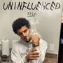 Uninfluenced (Explicit)