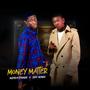 Money Matter (feat. Silas Manna)