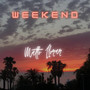 Weekend (Explicit)