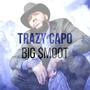 TRAZY CAPO (Explicit)