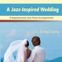 A Jazz-Inspired Wedding