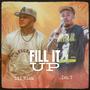 Fill It Up (feat. Lil Rick) [Explicit]