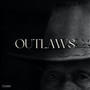 OUTLAWS