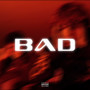 Bad (Explicit)