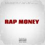 Rap Money (feat. Yn Jay, ATM ALEE & Stonergang Reece) [Explicit]