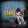 Mula Gang (Explicit)