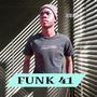 FUNK 41 (feat. Steazy & Djayy Moocha)