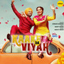 Kaake Da Viyah (Title Track) (From 