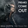 Freaks Come Out (Remix)