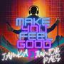 Make you feel good (feat. Junior Paes)