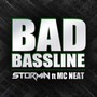 Bad Bassline