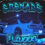 Grenade (Explicit)