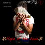 Hope Of Da Hood (Explicit)