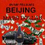 BEIJiNG (feat. Mars Dollas) [Explicit]