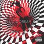 Lucid Dreaming (Explicit)