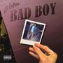 Bad Boy (Explicit)