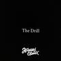 The Drill (Explicit)