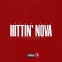 Hittin' Nova (Explicit)