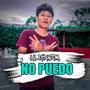 No Puedo (feat. Lil Phxntom) [Explicit]