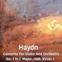 Haydn Concerto For Violin And Orchestra No. 1 in C Major, Hob. XVIIa: 1