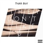 They Don't Like U (Explicit)