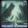 The Road To Paradise (Explicit)