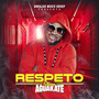 Respeto (Explicit)