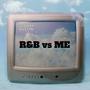 R&B vs ME