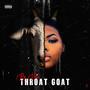 Throat Goat (feat. Big Zen) [Explicit]