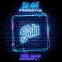 Sola (feat. Felix music la voz del Barrio) [Explicit]