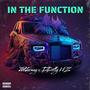 In The Function (feat. DDotty EBK) [Explicit]