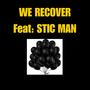 WE RECOVER (feat. Dead Prez)