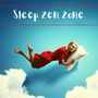 Sleep Zen Zone: Meditation & Rest Sounds