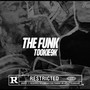 The Funk (Explicit)