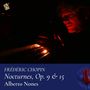 Chopin: Nocturnes, Op. 9 & 15