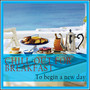 Chill-out for Breakfast (To Begin a New Day)