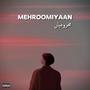 Mehroomiyaan (feat. Barking Rayan & Niazi 01)