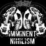 Imminent Nihilism (feat. Lilith Iröncyde) [Explicit]