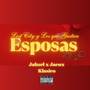 Esposas (Explicit)