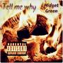 Tell me why (Explicit)