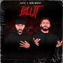 Blut (Explicit)